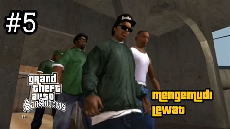 Misi S Mengemudi Lewat Gta San Andreas Youtube