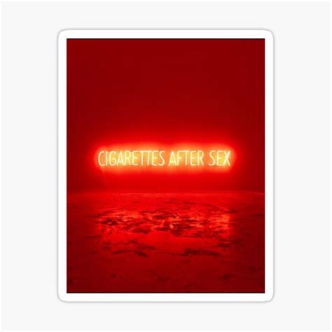 Cigarettes After Sex Poster Sticker By EdwinSSS Redbubble