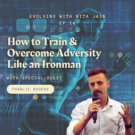 How to Train & Overcome Adversity Like an Ironman with Athlete Charlie