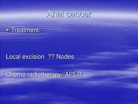 PPT Anal Cancer Anal Intraepithelial Neoplasia And Pre Sacral Lesions PowerPoint Presentation