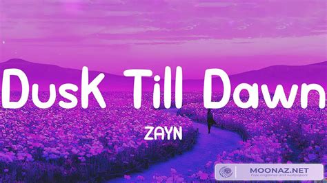 ZAYN Dusk Till Dawn Lyrics John Legend Bruno Mars The Kid Laroi