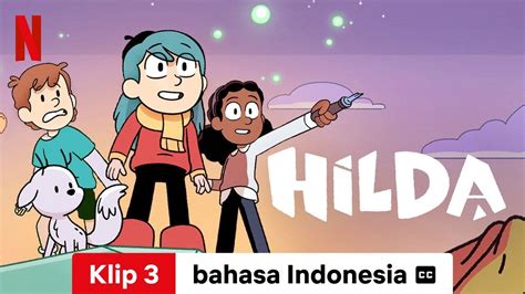 Hilda Season 3 Klip 3 Dengan Subtitle Trailer Bahasa Indonesia