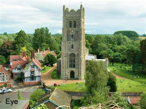 Pictures Of Eye Suffolk England England Photography History