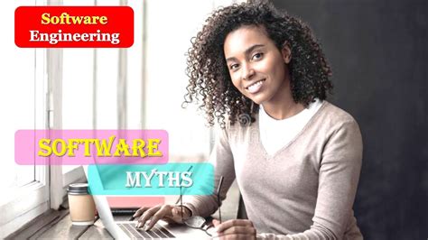 What Are Software Myths Explain Software Myths In Software