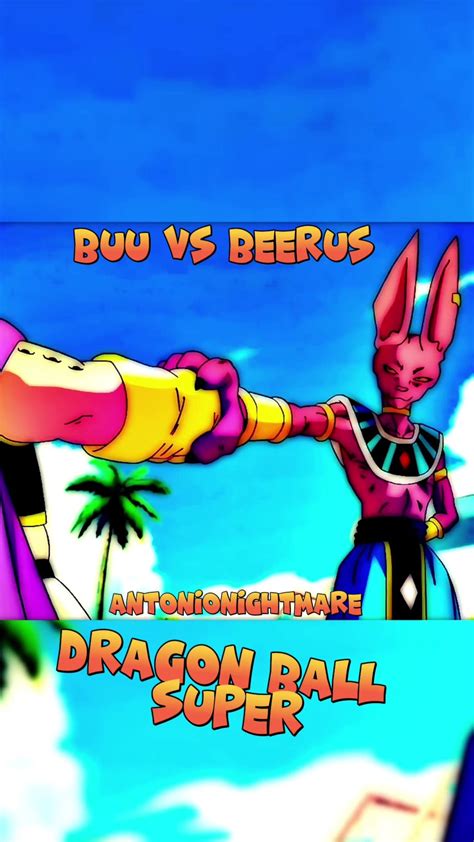 Majin Buu vs Lord Beerus - My boy Buu picked a - One News Page VIDEO