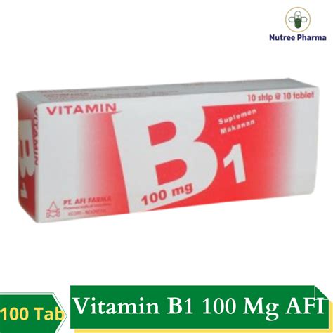 Jual Vitamin B1 100 Mg Isi 100 Tablet Afi Shopee Indonesia