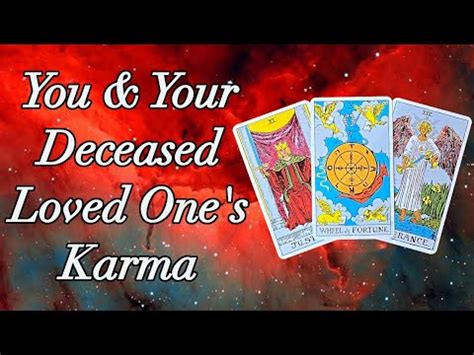 You Your Deceased Loved One S Karma Timeless Pick A Card