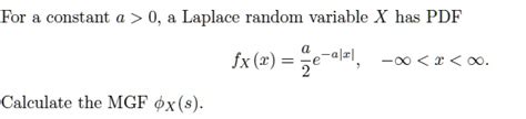 SOLVED For A Constant Laplace Random Variable X Has PDF Fx 2 2e Ek 0O