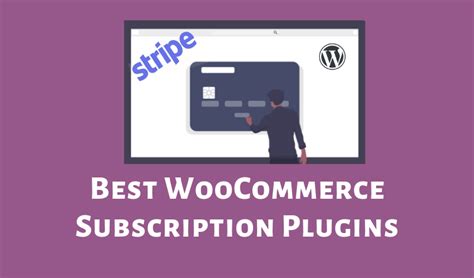 7 Best Woocommerce Subscription Plugins 2023 Easily Sell Subscriptions With Woocommerce