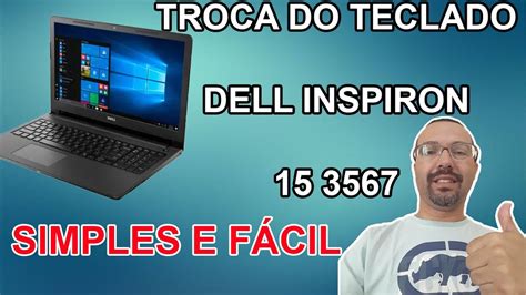 TROCA DO TECLADO DELL INSPIRON 15 3567 YouTube