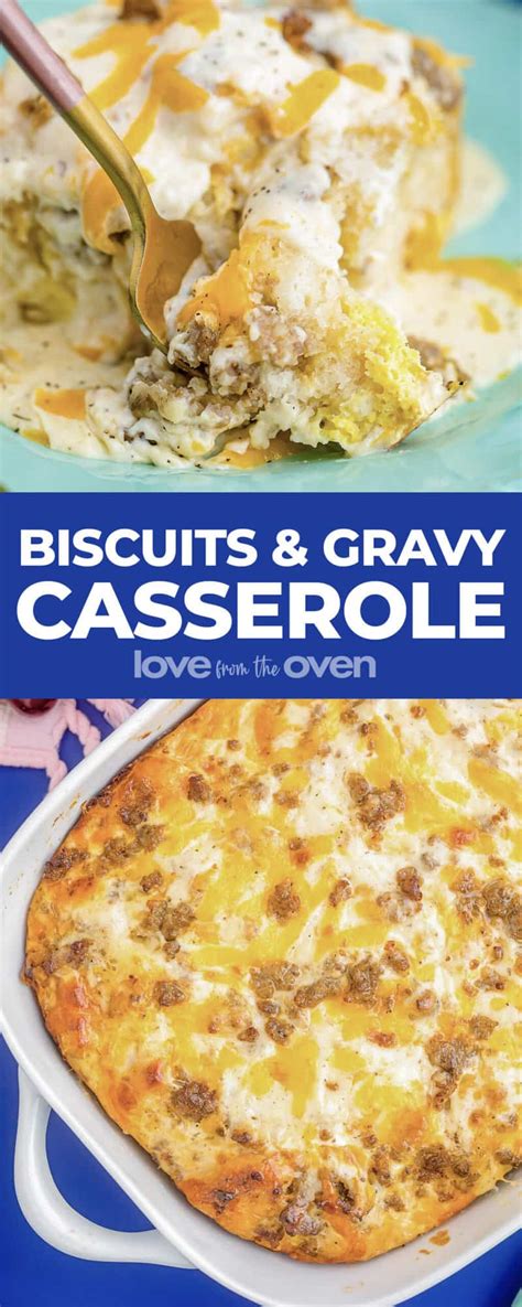 Biscuits and Gravy Casserole • Love From The Oven