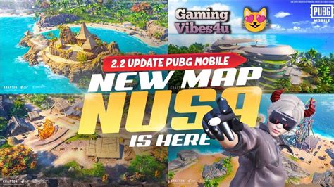 New Map NUSA 1km1km Solo V Squad Pubg Mobile 2 2 Update YouTube