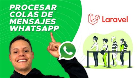 Cómo Usar Colas Queues Para Enviar Mensajes Masivos por WhatsApp