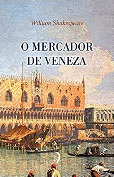 O Mercador De Veneza Bíblia Católica Online