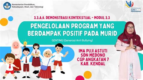 Demonstrasi Kontekstual Modul Genting Generasi Anti Bullying