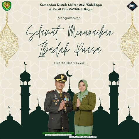 Dandim 0621 Kab Bogor Mengucapkan Marhaban Ya Ramadhan 1443 H