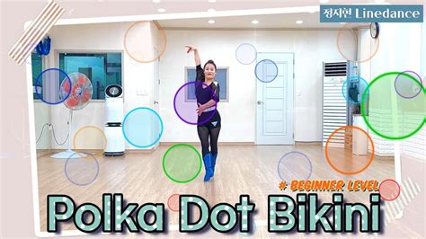 정지현Linedance Polka Dot Bikini 폴카 닷 비키니 물방울 무늬 비키니 Beginner