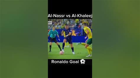 Al Naser Vs Al Khaleej Rolando First Goal Alnassr Football Rolando