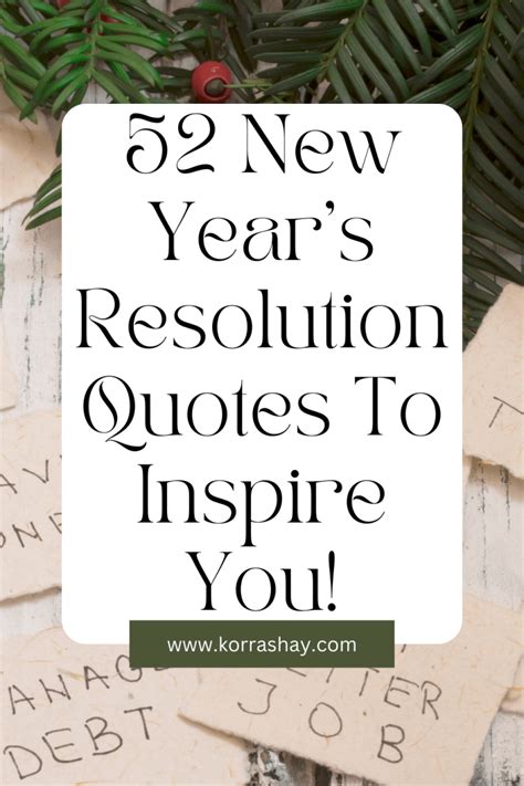 52 New Year’s Resolution Quotes To Inspire You – KorraShay.com