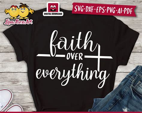 Faith Over Everything SVG PNG PDF Eps Dxf Religious Quotes Etsy