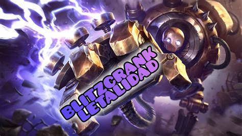 Blitzcrank Letalidad Uno Para Todos Wild Rift Wildrift Lol Youtube