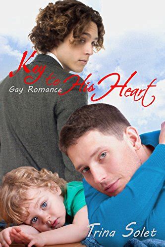 Key To His Heart Gay Romance Kindle Edition By Solet Trina Literature Fiction Kindle