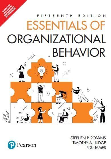 Essentials Of Organizational Behavior 15th Edition By Tim Judge