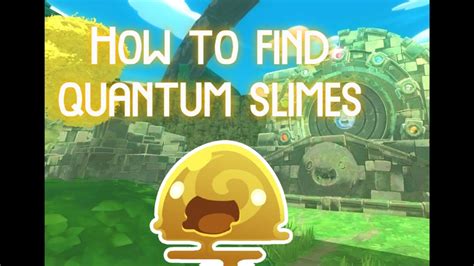 How To Get Quantum Slimes Slime Rancher Youtube