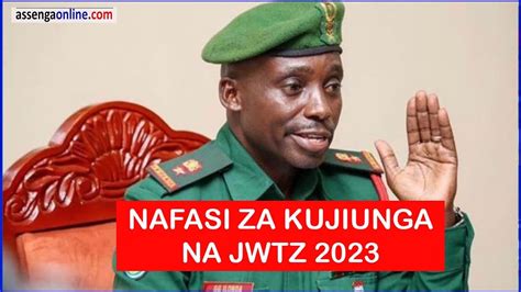 Nafasi Za Kujiunga Na Jeshi 2024 Assengaonline