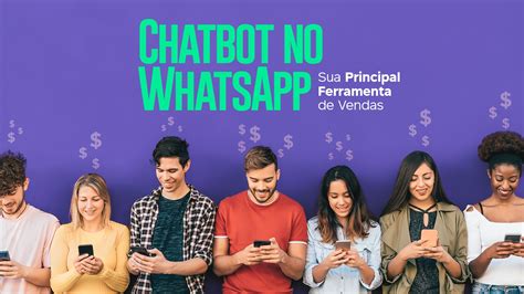 Chatbot No WhatsApp Sua Principal Ferramenta De Vendas Portal 93