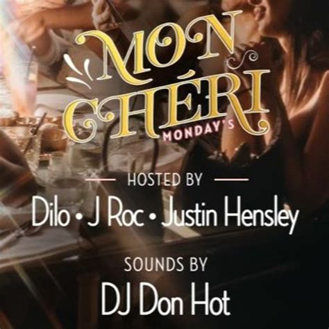 Stream DJ DON HOT LIVE MON CHERI MONDAYS By DJDONHOT Listen Online For Free On