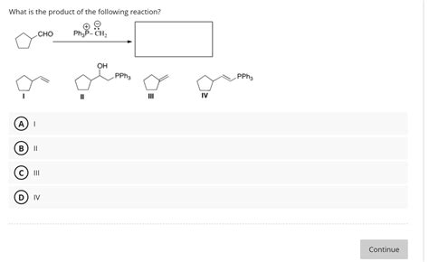 Solved What is the product of the following reaction? of an | Chegg.com