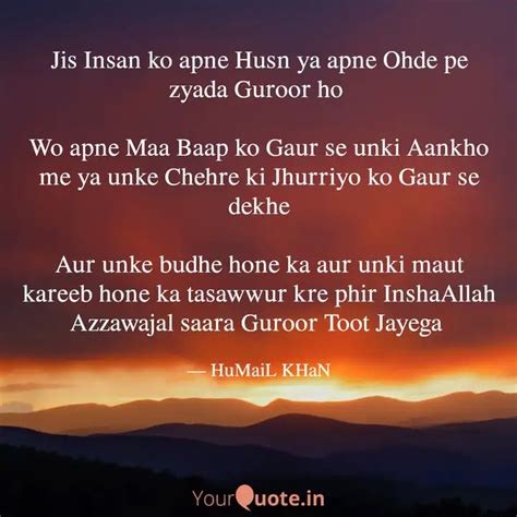 Jis Insan Ko Apne Husn Ya Quotes Writings By HuMaiL KHaN YourQuote