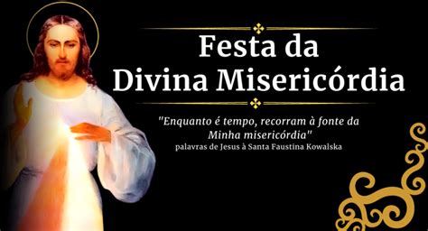 Festa da Divina Misericórdia a devoção que nos salva