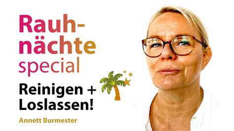 Rauhnächte SPECIAL Einstimmen Anleitung Ritual REINIGEN LOSLASSEN