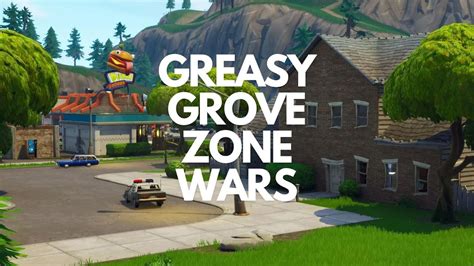 Greasy Grove Zone Wars 0705 1816 0767 By Fedkov Fortnite Creative Map