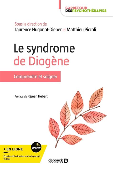 Le syndrome de Diogène Comprendre et soigner Amazon co uk Hugonot