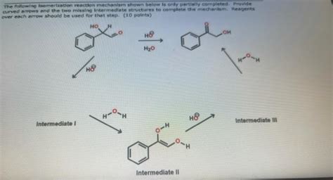 Solved The Following Isomerization Reaction Mechanism Shown Chegg