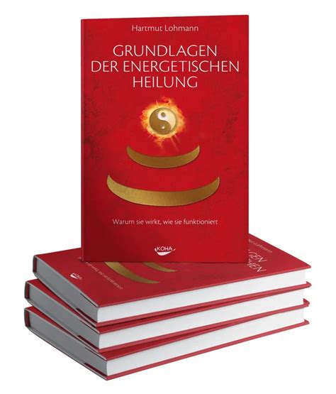 Grundlagen Der Energetischen Heilung Chi Heilung International