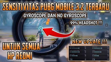 Update Sensitivitas Pubg Terbaik Gyroscope Dan No Gyroscope Untuk Semua