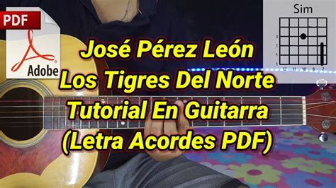 Jose Perez Leon Tutorial Los Tigres Del Norte Acordes PDF YouTube