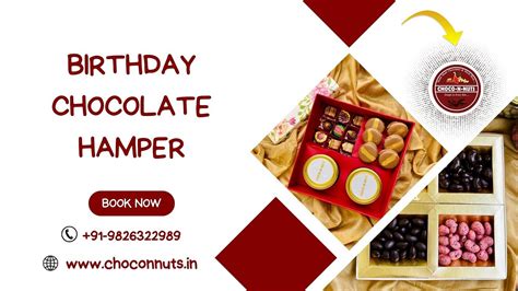 Birthday Chocolate Hamper - Info Choconnuts - Medium