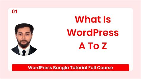 What Is Wordpress Step By Step Bangla Tutorial Wordpress Bangla