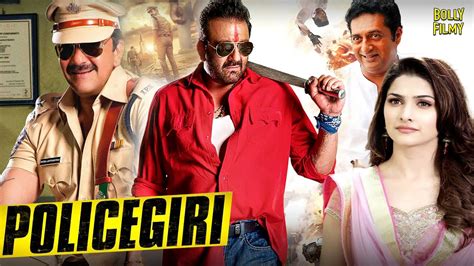 Policegiri Hindi Full Movie Sanjay Dutt Prachi Desai Prakashraj