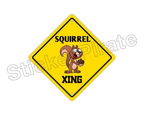 Details About Aluminum Squirrel Crossing Funny Metal Novelty Sign 12