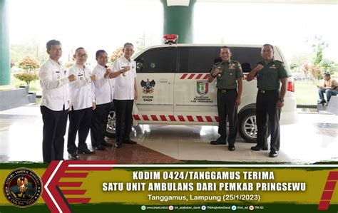 Kodim 0424 Tanggamus Terima Satu Unit Ambulans Dari Pemkab Pringsewu