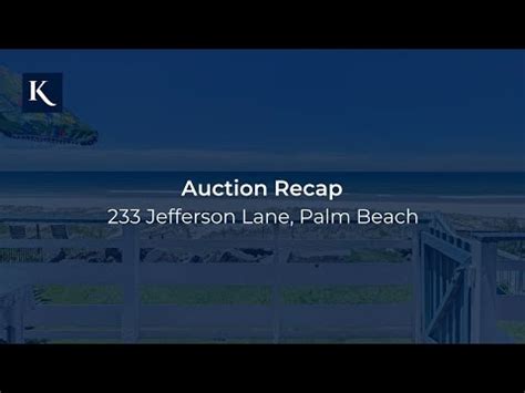 Auction Recap 233 Jefferson Lane Palm Beach Gold Coast Real Estate