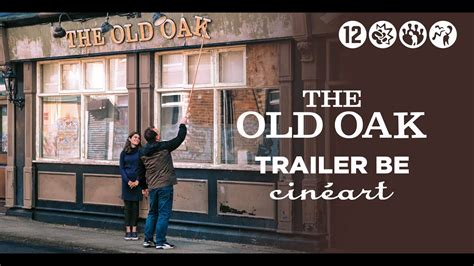 The Old Oak Ken Loach Trailer BE Release 25 10 2025 YouTube