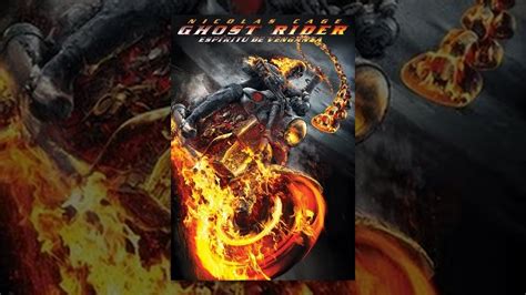 Ghost Rider Esp Ritu De Venganza Pel Cula Completa En Espa Ol Youtube