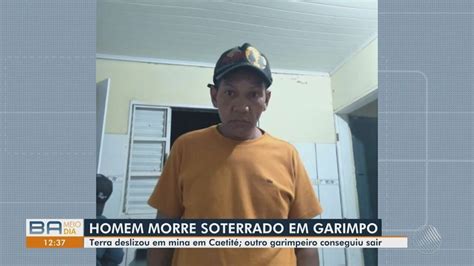 Homem morre soterrado em garimpo de manganês na Bahia Bahia G1